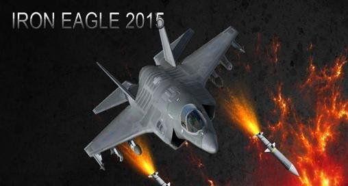 download Iron eagle 2015 apk